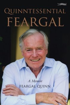 Quinntessential Feargal, Sen. Feargal Quinn