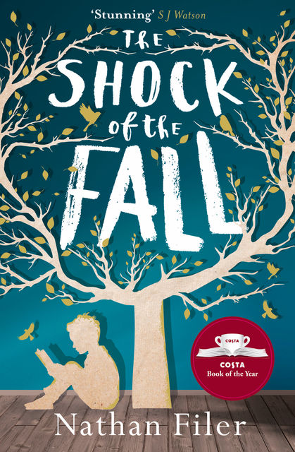 The Shock of the Fall (Special edition), Nathan Filer