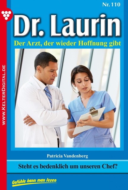 Dr. Laurin 110 – Arztroman, Patricia Vandenberg