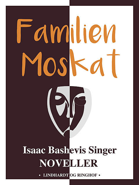 Familien Moskat, Isaac Bashevis Singer