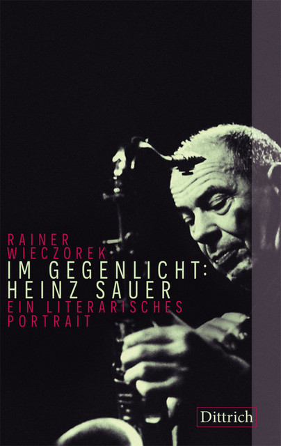 Im Gegenlicht: Heinz Sauer, Rainer Wieczorek