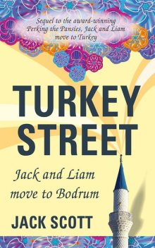Turkey Street, Jack Scott