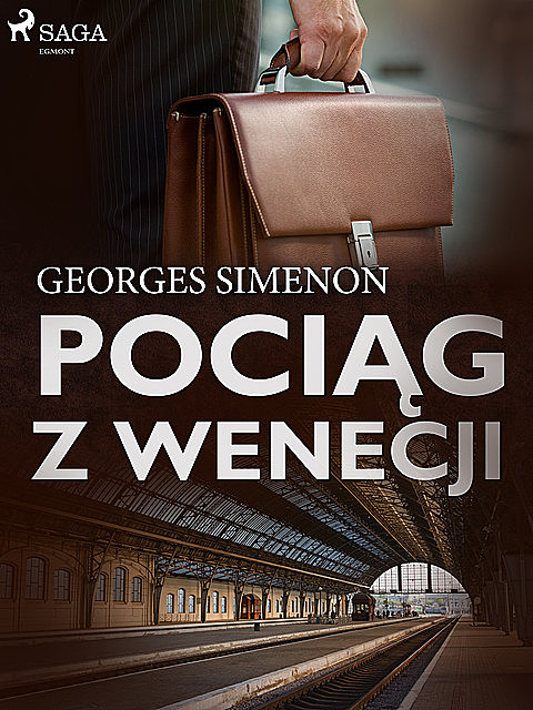 Pociąg z Wenecji, Georges Simenon