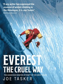 Everest the Cruel Way, Chris Bonington, Joe Tasker