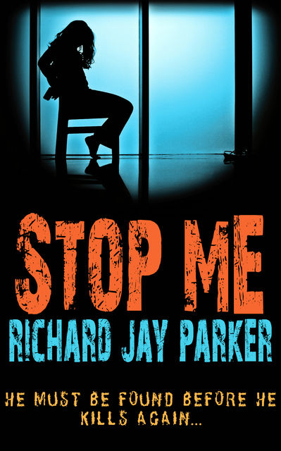 Stop Me, Richard Jay Parker