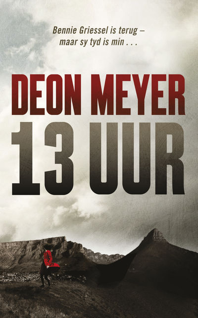 13 uur, Deon Meyer