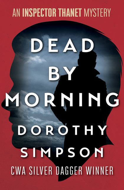 Dead by Morning, Dorothy Simpson