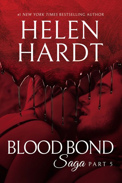 Blood Bond: 5, Helen Hardt