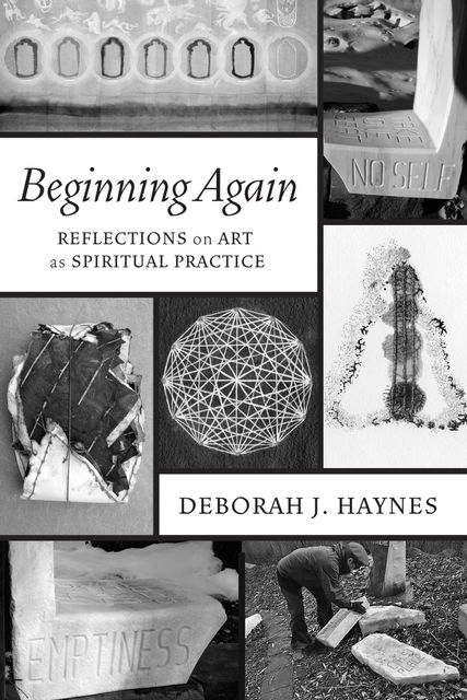 Beginning Again, Deborah J. Haynes