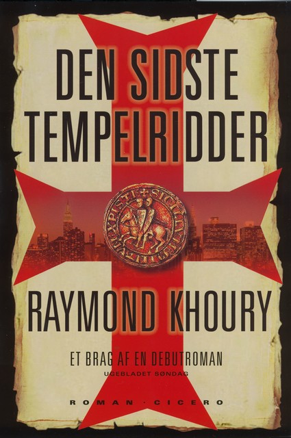 Den sidste tempelridder, Raymond Khoury