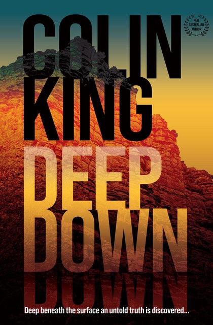 Deep Down, Colin King