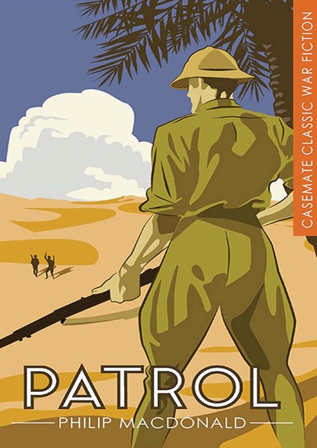 Patrol, Philip MacDonald