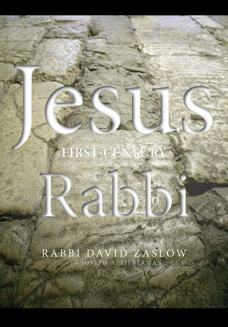JESUS, Rabbi David Zaslow