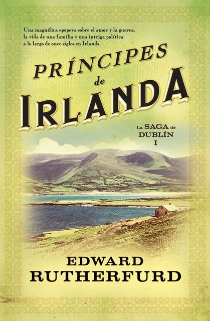 Príncipes De Irlanda, Edward Rutherfurd
