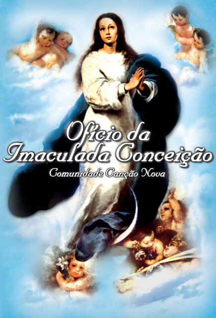 Ofício da Imaculada Conceição, Comunidade Canção Nova
