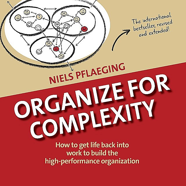 Organize for Complexity, Niels Pflaeging