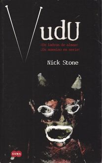 Vudú, Nick Stone