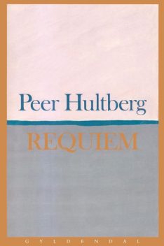 Requiem, Peer Hultberg