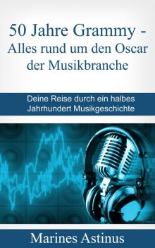 50 Jahre Top Hits – der Grammy, Marines Astinus