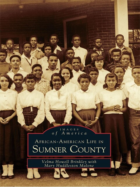 African-American Life in Sumner County, Velma Howell Brinkley