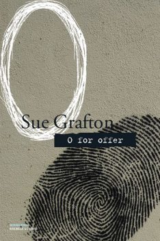 O for offer, Sue Grafton