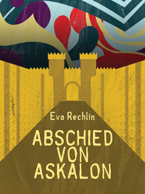Abschied von Askalon, Eva Rechlin