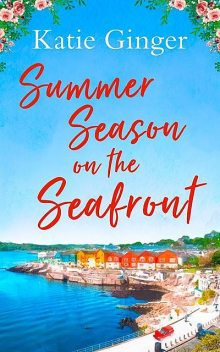 Summer Season on the Seafront, Katie Ginger