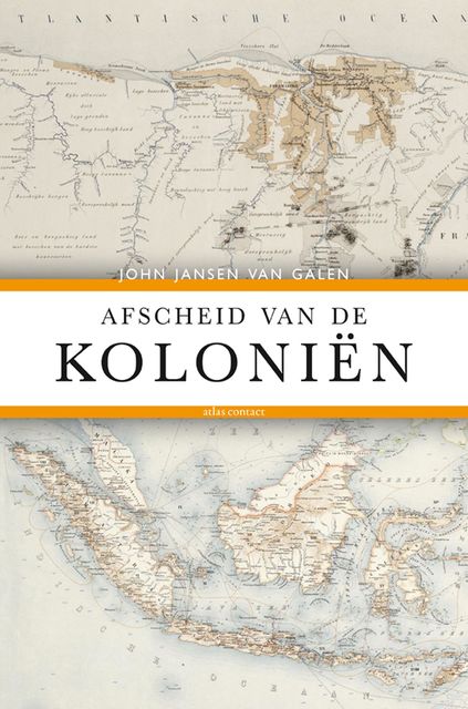 Afscheid van de kolonien, John Jansen van Galen
