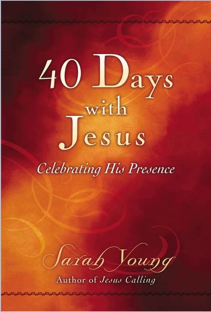 40 Days With Jesus, Sarah Young
