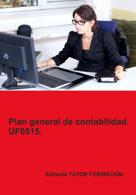 Plan General De Contabilidad. Uf0515, Carmen Arenal Laza