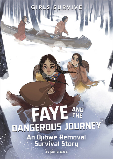 Faye and the Dangerous Journey, Kim Sigafus