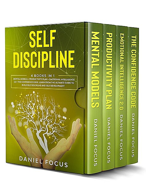 Self Discipline: 4 books in 1, Daniel Focus