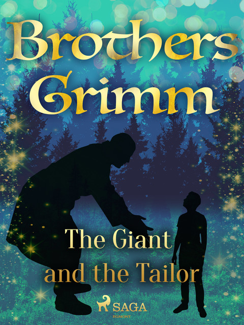 The Giant and the Tailor, Brothers Grimm