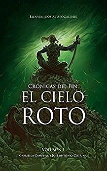 Crónicas del Fin, Gabriella Campbell, José Antonio Cotrina