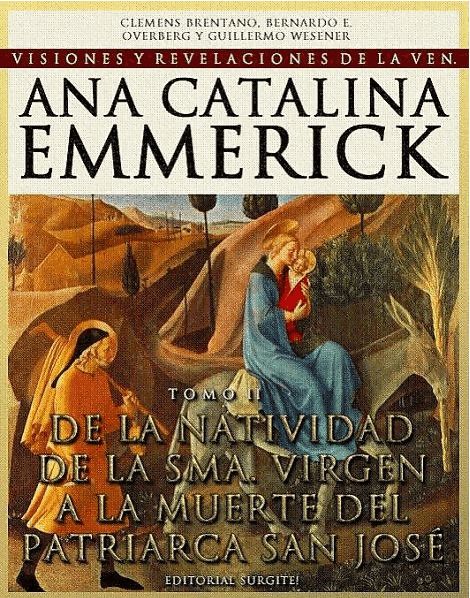 Natividad de la Virgen a la muerte de San José Tomo II, Anna Catalina Emmerick