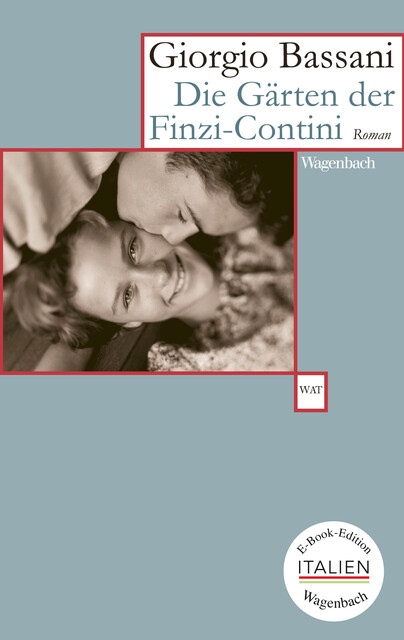 Die Gärten der Finzi-Contini, Giorgio Bassani