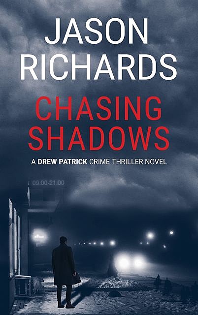 Chasing Shadows, Jason Richards