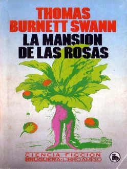La Mansión De Las Rosas, Thomas Swann