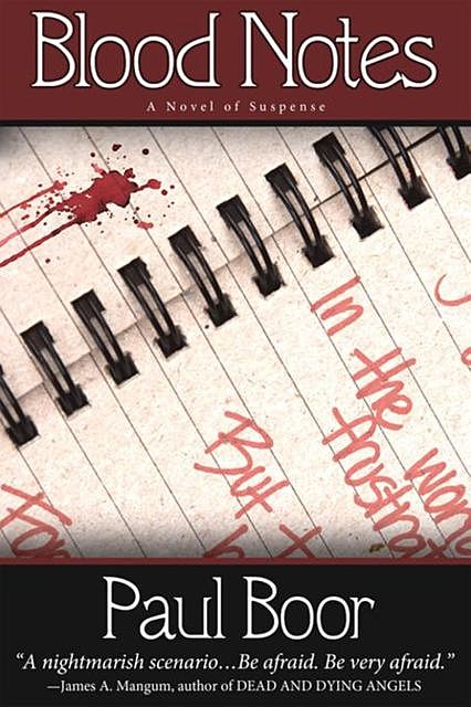 Blood Notes, Paul Boor