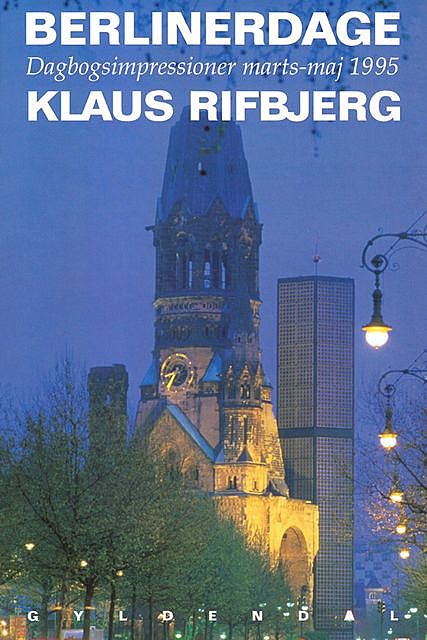 Berlinerdage, Klaus Rifbjerg