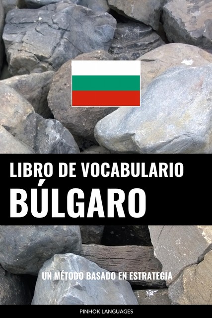 Libro de Vocabulario Búlgaro, Pinhok Languages