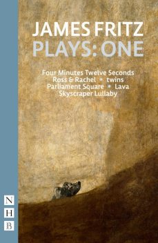 James Fritz Plays: One (NHB Modern Plays), James Fritz