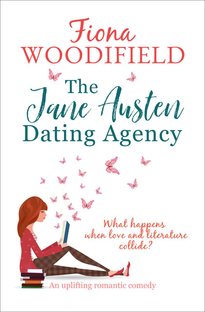 The Jane Austen Dating Agency, Fiona Woodifield