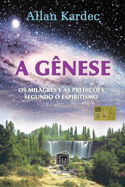 A Gênese, Allan Kardec