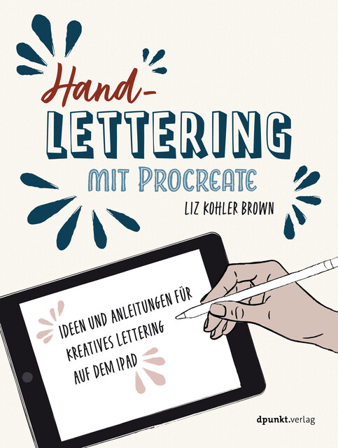Handlettering mit Procreate, Liz Kohler Brown