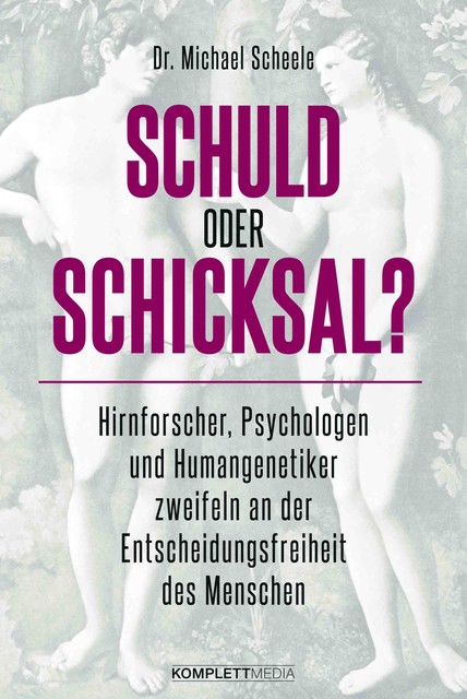 Schuld oder Schicksal, Michael Scheele