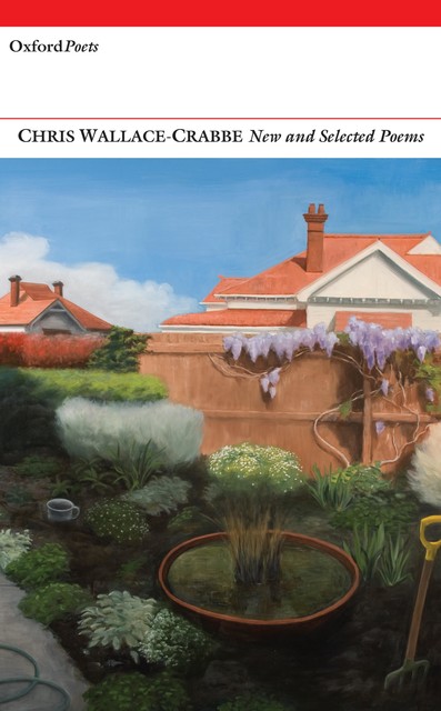 New and Selected Poems, Chris Wallace-Crabbe