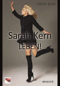 Sarah Kern – LEBEN, Sarah Kern
