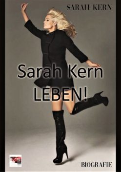 Sarah Kern – LEBEN, Sarah Kern