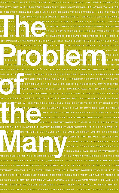 The Problem of the Many, Timothy Donnelly